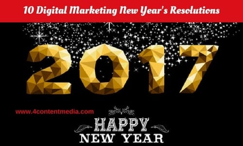 10 Digital Marketing New Year's Resolutions