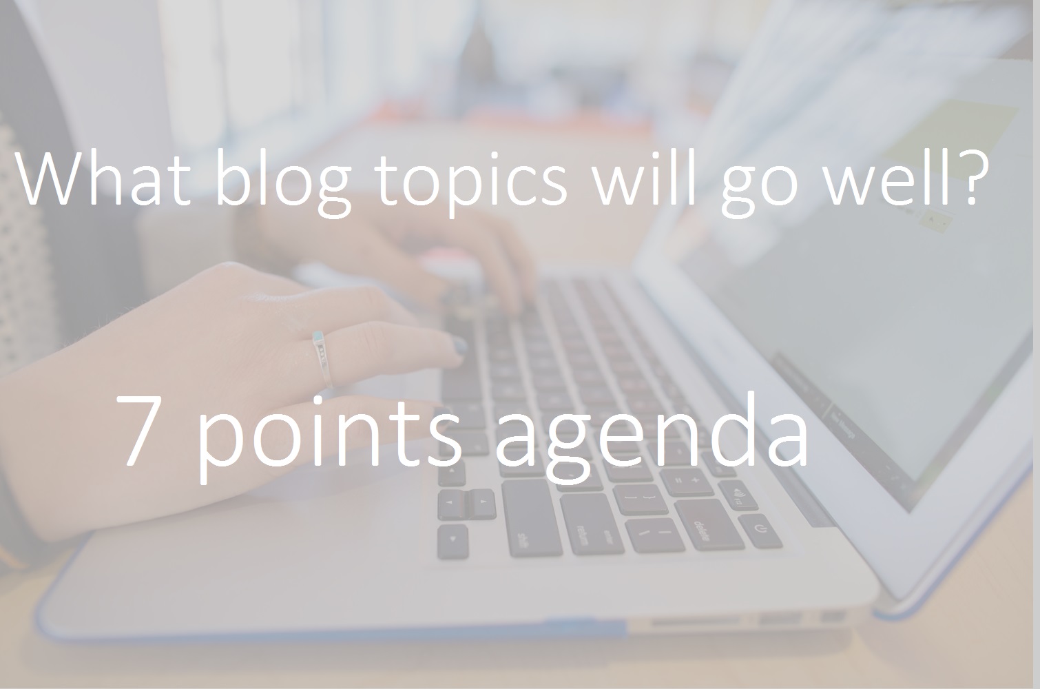 what blog topics will go well