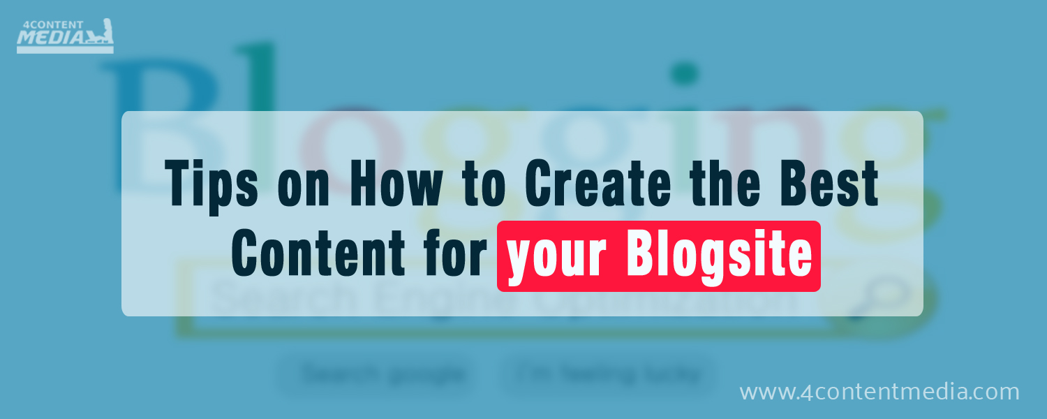 How to Create the best Blog Posts for your Blog Site
