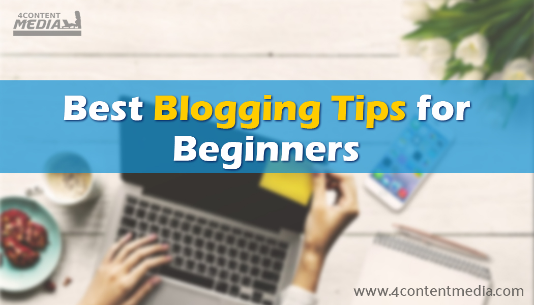 Best Blogging Tips For Bloggers