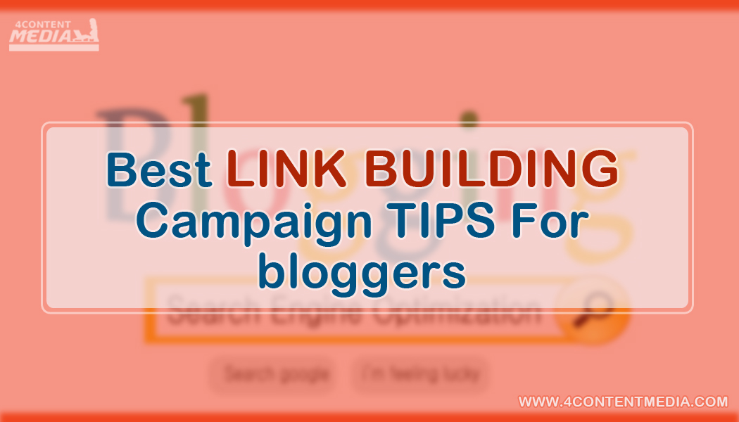 Best link building campaign tips every blogger needs to know