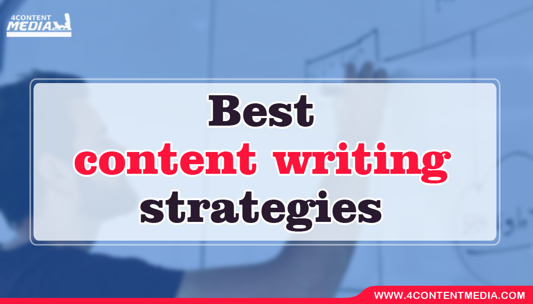 Best Content Writing Strategies