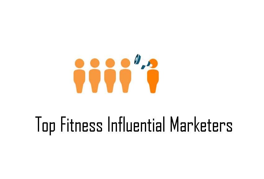 List of top fitness influential marketers | Influential marketing