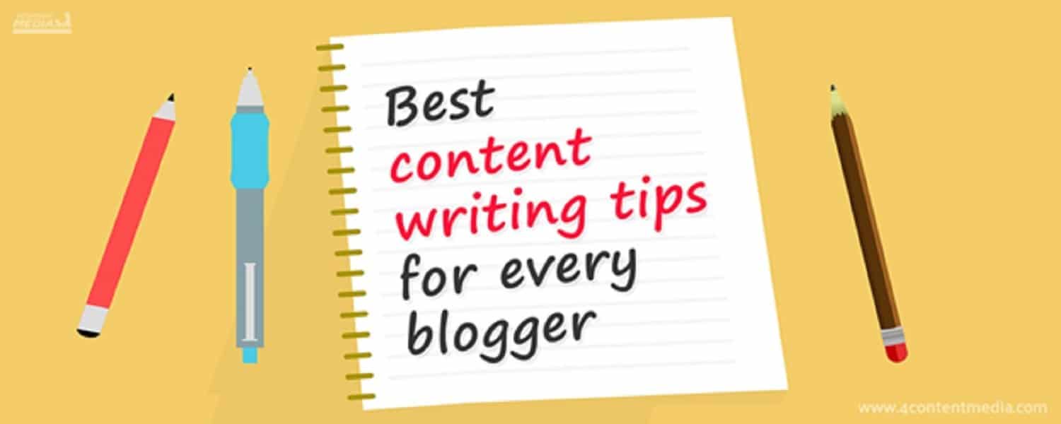 Best content writing tips for every blogger