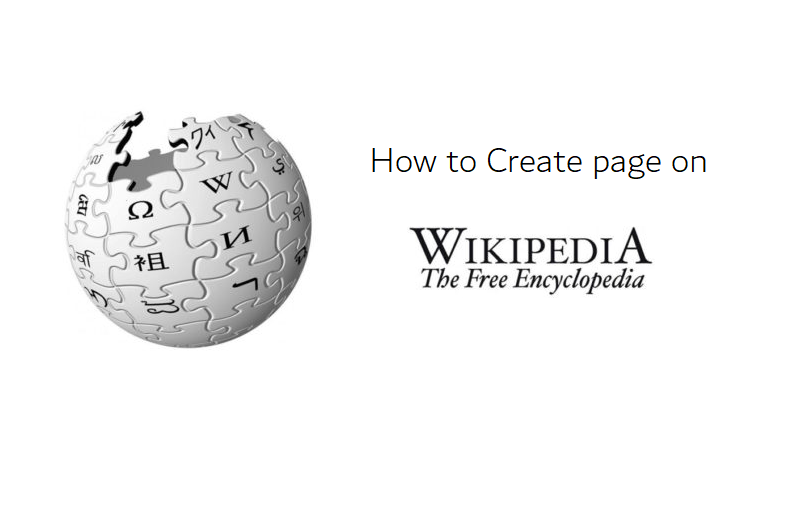 How to create a Wikipedia page for your business? | Set by Step Guide