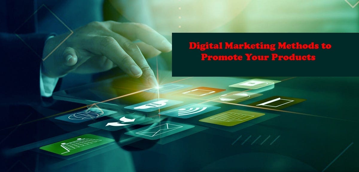 Digital Marketing Methods