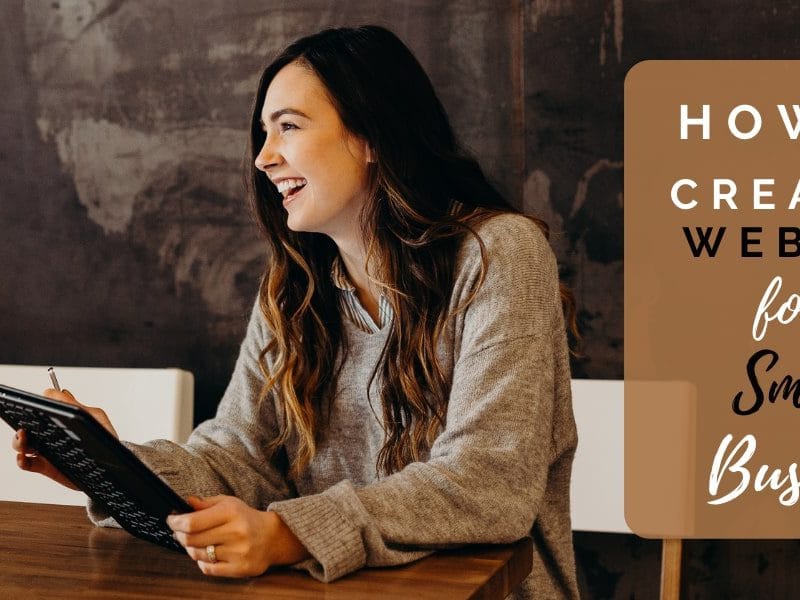 Creating a Site for a Small Business: A Simple “How To”