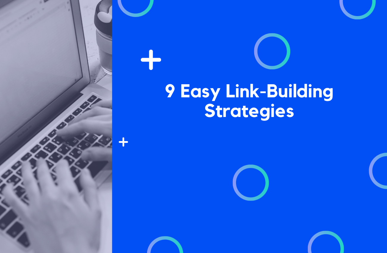 9 easy link-building Strategies