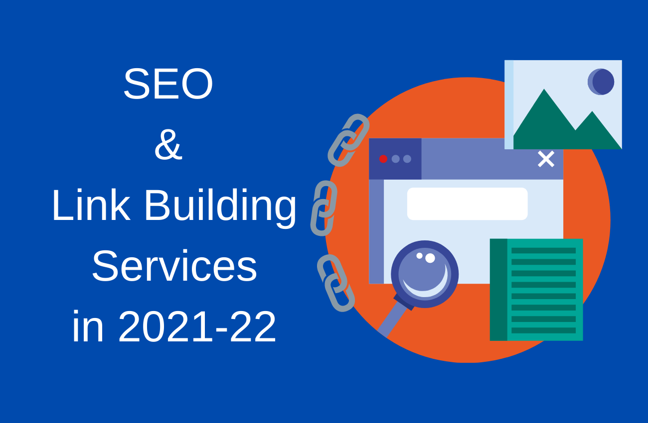SEO & Link Building Services 2021-22