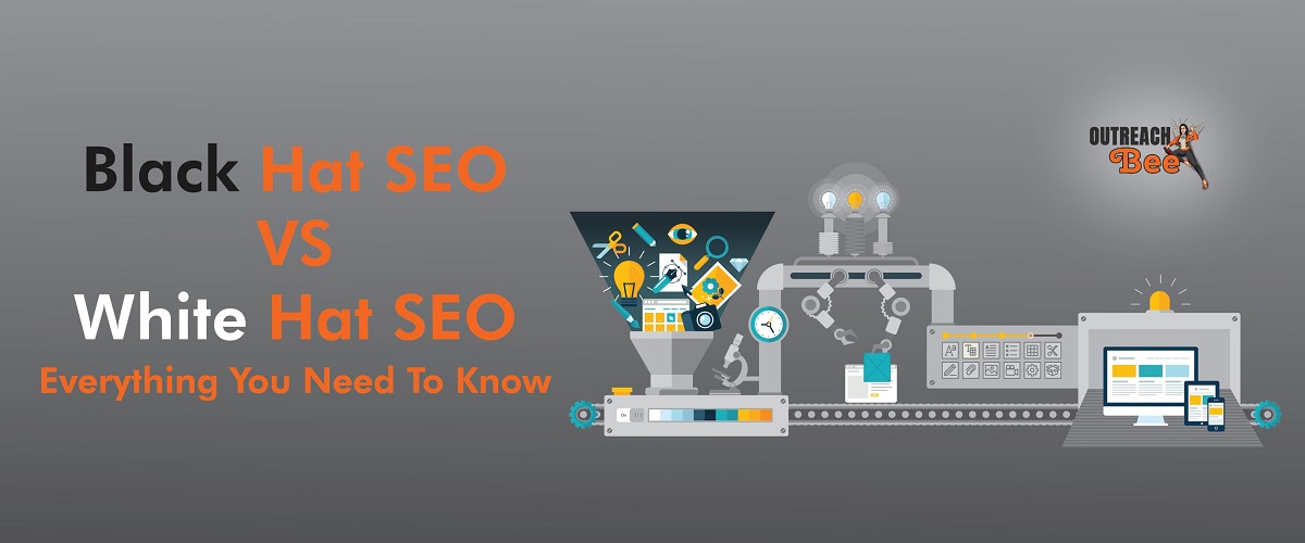White Hat SEO VS Black Hat SEO – Everything You Need to Know