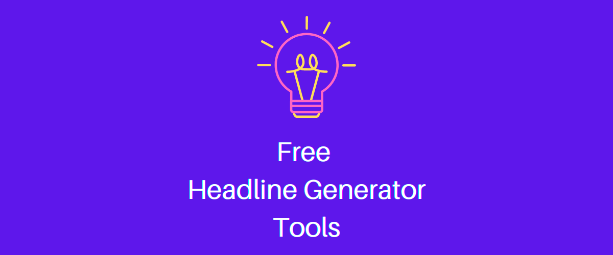 Headline Generator Tools