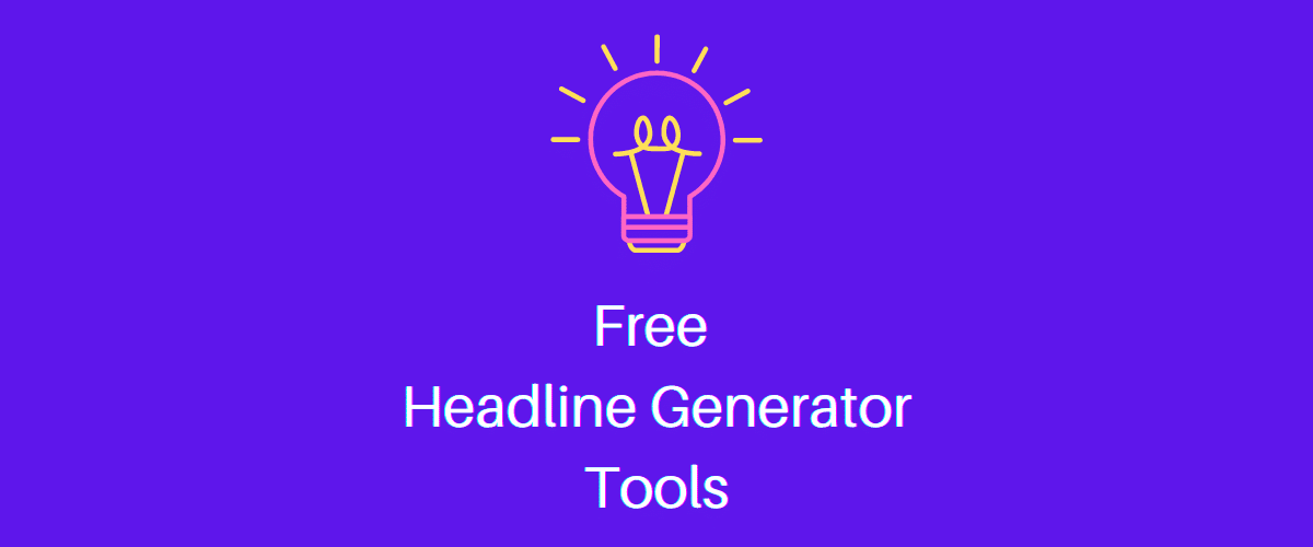 Headline Generator Tools