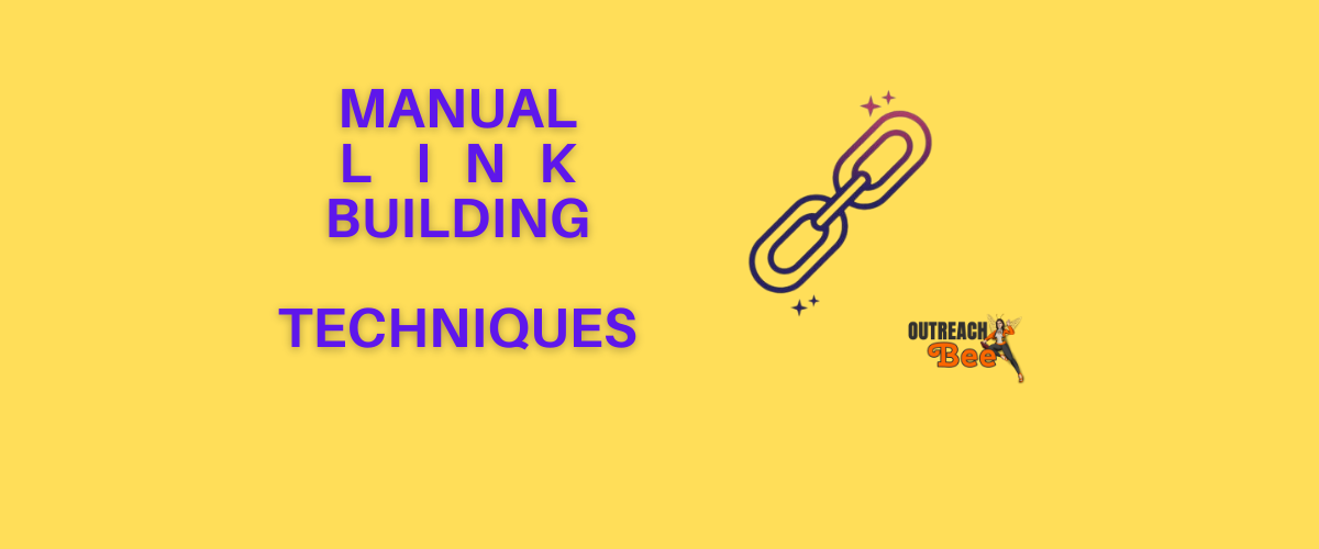 Manual Link Building Techniques