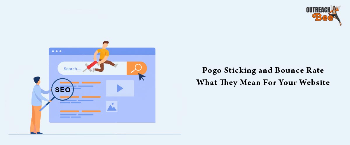 Pogo Sticking and Bounce Rate: What They Mean For Your Website