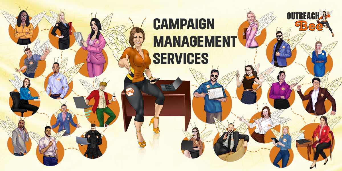 Campaign management services from Outreach Bee
