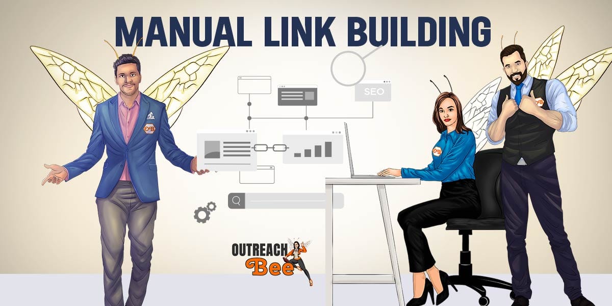 Manual link building from Outreach Bee