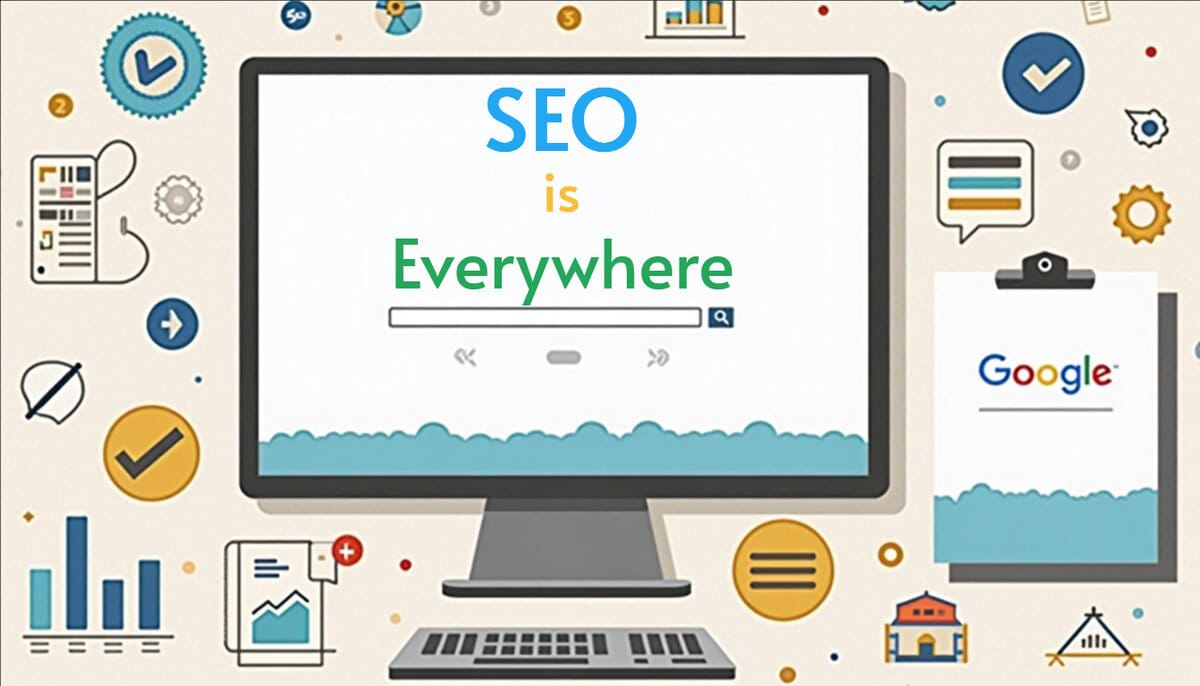SEO Is Everywhere Now—Not Just Google. Are You Visible Where It Counts?