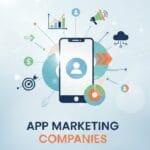 app marketing companies